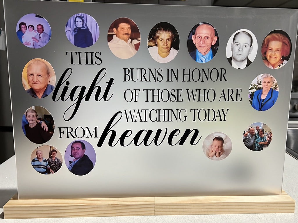 Memorial Plaque - This Light Burns In Honor Of Those Who Are Watching Today From Heaven