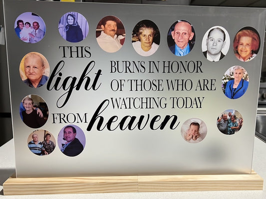 Memorial Plaque - This Light Burns In Honor Of Those Who Are Watching Today From Heaven